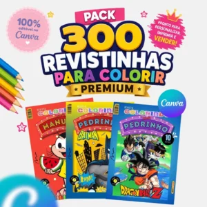 PACK 300 REVISTINHAS PARA COLORIR – PREMIUM